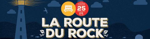 Route du rock - Edition été 2015