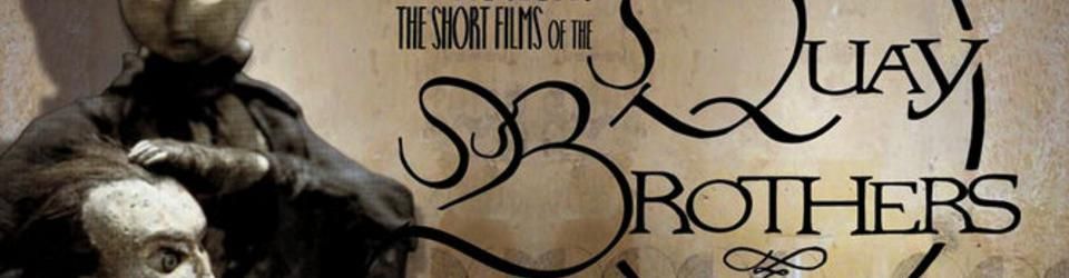 Cover Phantom Museums: the Short Films of the Quay Brothers