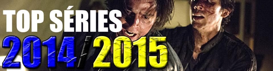 Cover [Saison 2014/2015] Top 15 Séries