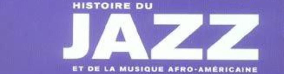 Cover Histoire du jazz et de la musique afro-américaine, Lucien Malson
