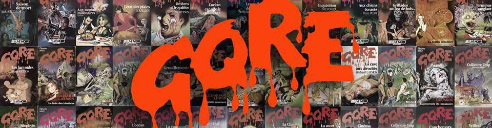 Cover Les romans les plus hardgores de la collection "Gore"