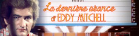 Les films diffusés dans l'émission "La dernière séance" d'Eddy Mitchell