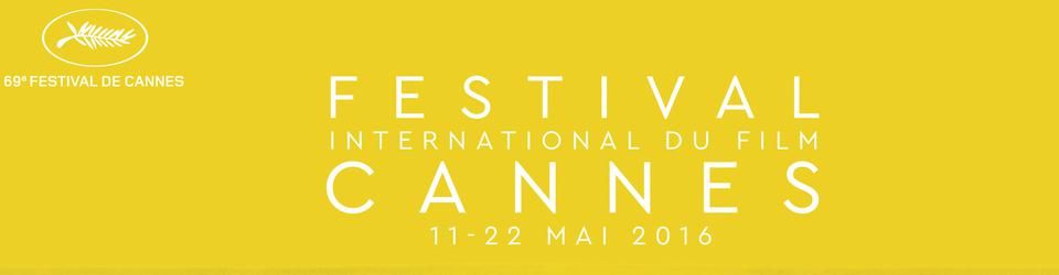 Cover Cannes 2016 : les films en compétition