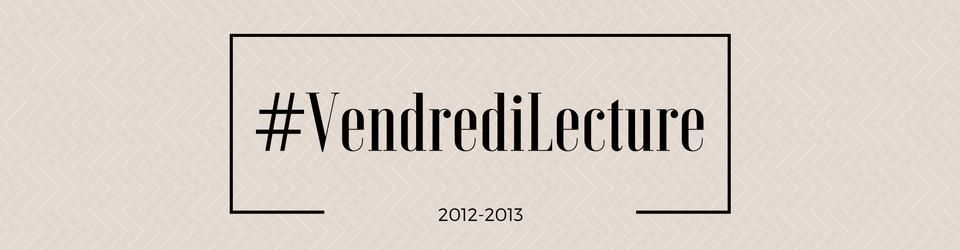 Cover Mes #VendrediLecture 2012-2013