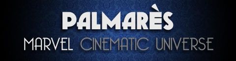 Palmarès : Marvel Cinematic Universe