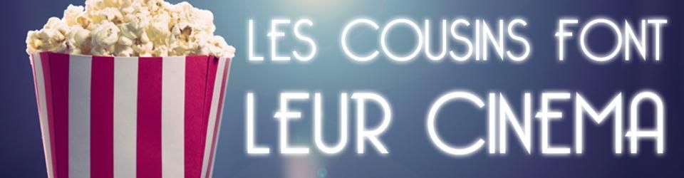 Cover Les Cousins font leur Cinéma (vlog)