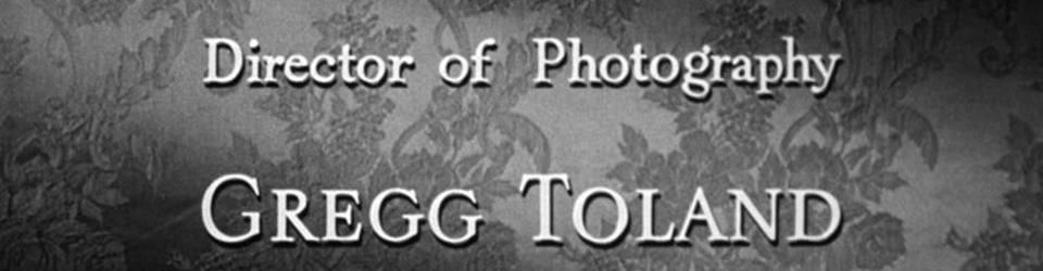 Cover Gregg Toland, directeur de la photographie (1926-1948)