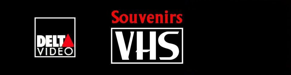 Cover Souvenirs VHS:DELTA VIDEO