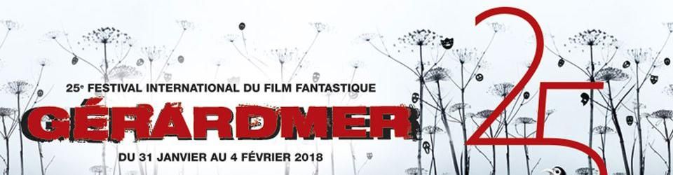 Cover 25ème Festival International du Film Fantastique de Gérardmer (2018)