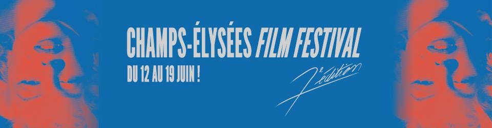 Cover Champs-Élysées Film Festival 2018 : La Sélection Officielle et le Palmarès