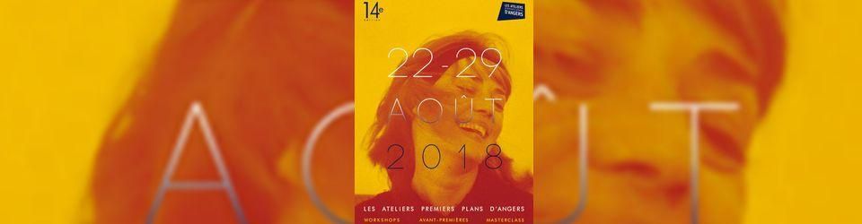 Cover Ateliers Premiers Plans d'Angers 2018 : le programme
