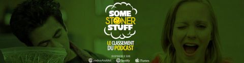 Classement des Stoner Movies par Some Stoner Stuff - Le Podcast