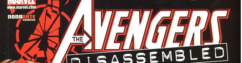 Cover Marvel dans l'ordre : Part 2 ~ Disassembled