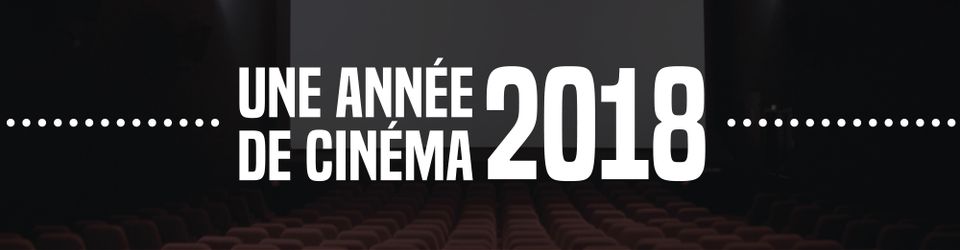 Cover UNE ANNÉE DE CINÉMA / 2018