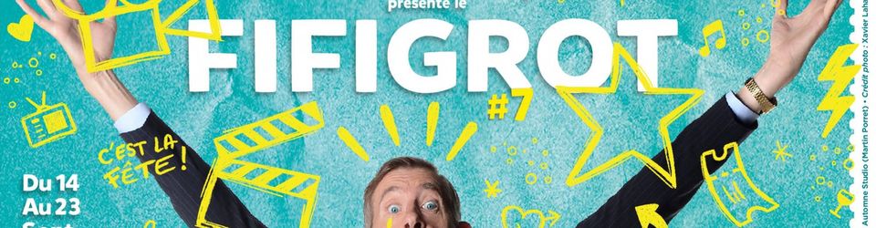 Cover Fifigrot #7 (2018) - Festival International du Film Grolandais de Toulouse