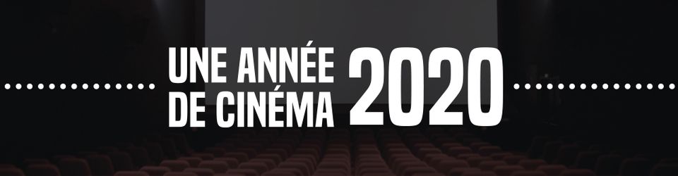 Cover UNE ANNÉE DE CINÉMA / 2020