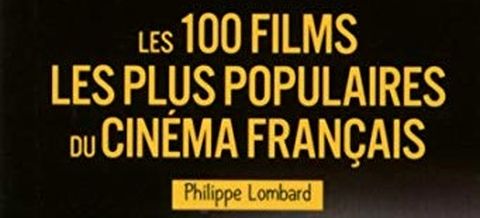 Les 100 films les plus populaires du cinéma français