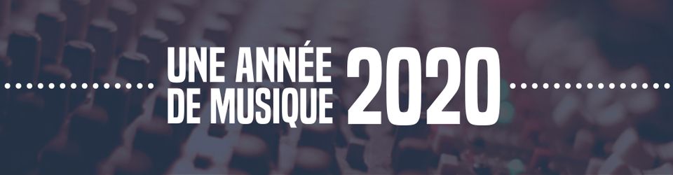 Cover UNE ANNÉE DE MUSIQUE / 2020