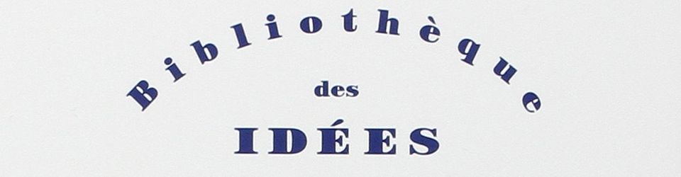Cover Collection "Bibliothèque des Idées"
