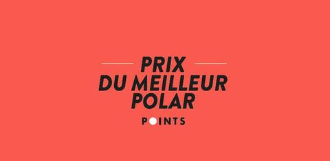 Sélection Prix du Meilleur Polar Points 2021