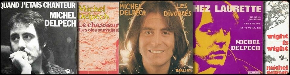Cover Les plus belles chansons de Michel Delpech
