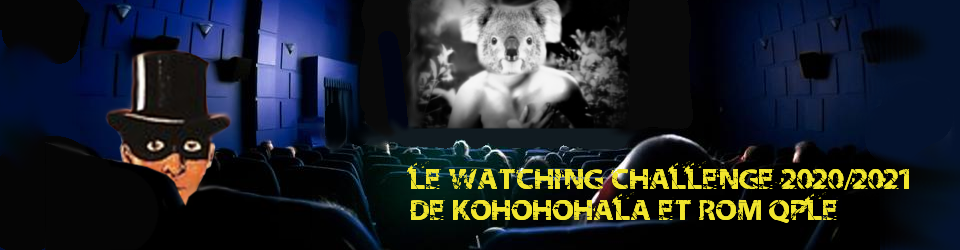 Cover Le Watching Challenge 2020/2021 de Kohohohala et Rom Qplé