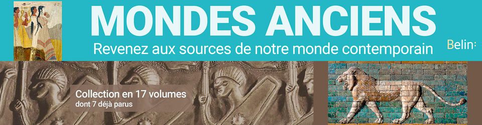 Cover Collection « Mondes anciens » - Belin Editions (2016 - ...)