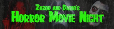 Zazou and Dario's Horror Movie Night