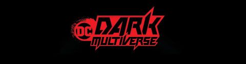 DC Dark Multiverse