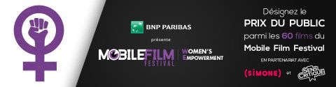 Mobile Film Festival WOMEN'S EMPOWERMENT : Le Palmarès