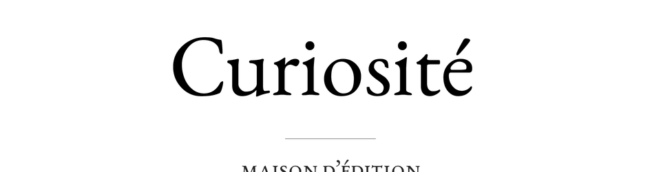 Cover Editions Curiosité