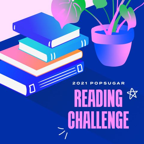 Popsugar Reading Challenge 2021