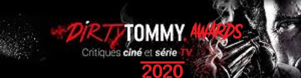 Cover Les Dirty Tommy's Awards 2020 (cinéma)