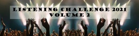 Listening Challenge 2021 - Volume 2 [Liste Récapitulative]