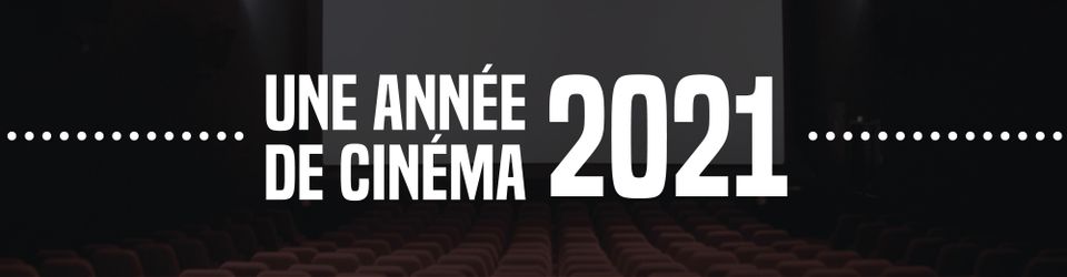 Cover UNE ANNÉE DE CINÉMA / 2021