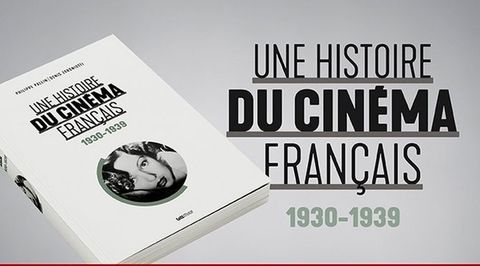 La filmothèque française idéale des années 30 de Messieurs Philippe Pallin et Denis Zorgniotti : encore de belles découvertes en perspective!