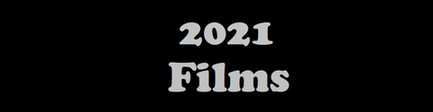 Films vus en 2021