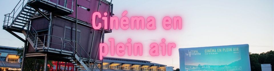 Cover Cinéma en plein air La Villette 2021