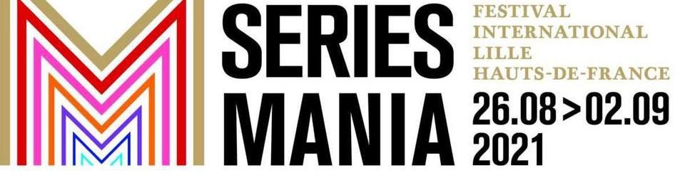 Cover Séries Mania 2021 : Le palmarès