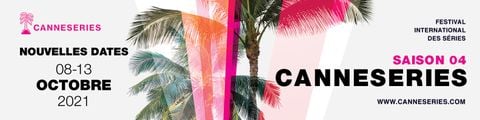 Canneseries 2021 - La Compétition
