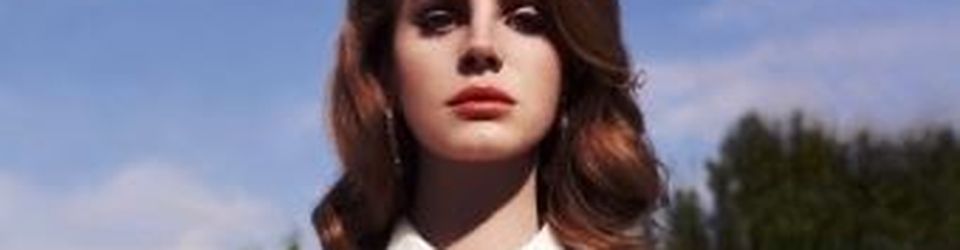 Cover Lana Del Rey: Spleen et sensualité - top titres