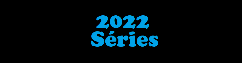 Cover Séries vues en 2022