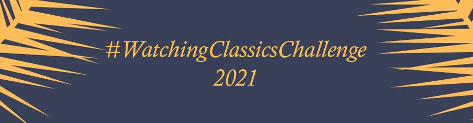 Cover #WatchingClassicsChallenge2021