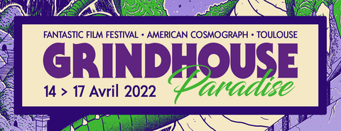 Festival Grindhouse Paradise 2022