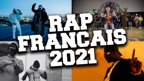 Top 30 des morceaux de Rap Français en 2021