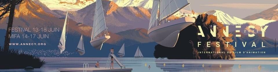 Cover Festival international du film d'animation d’Annecy 2022 : la sélection et le palmarès