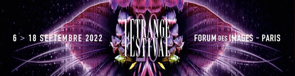 Cover L'Étrange Festival 2022 - 28ème édition