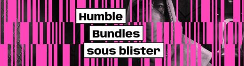 Humble Bundles sous blister