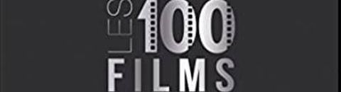 Les 100 films qu'il faut avoir vus