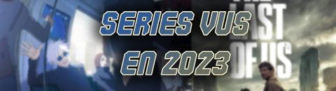 Série vus en 2023